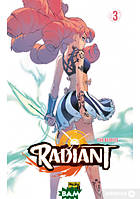 Книга аниме,комикс Radiant. Том 3 - Тоні Валенте |