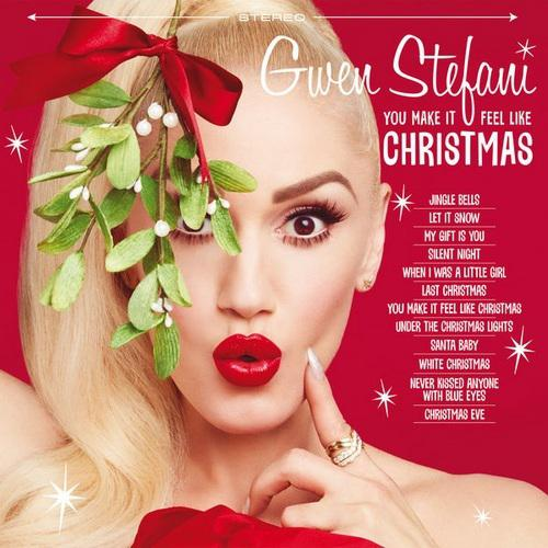 Gwen Stefani – You Make It Feel Like Christmas (2017) (CD Audio)