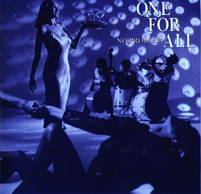 One For All – No Problem (2003) (CD Audio)