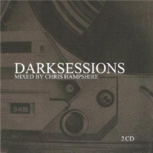 DARKSESSIONS – mixed by CHRIS HAMPSHIRE /2 CD/ (CD Audio)