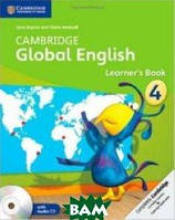 Книга Cambridge Global English Stage 4 Learner`s Book (+ Audio CD) (мягкий) (CAMBRIDGE UNIVERSITY PRESS)