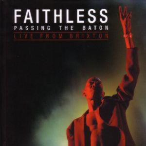 Faithless – Passing The Baton: Live From Brixton /Cd+Dvd/ (CD Audio)