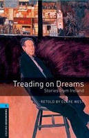 Адаптированные книги на английском Oxford Bookworms Library 3E Level 5: Treading On Dreams