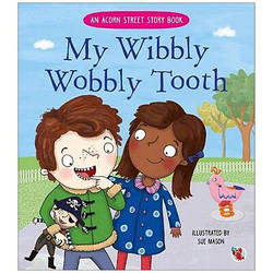 My Wibbly Wobbly Tooth. Мій хиткий, хиткий зуб.