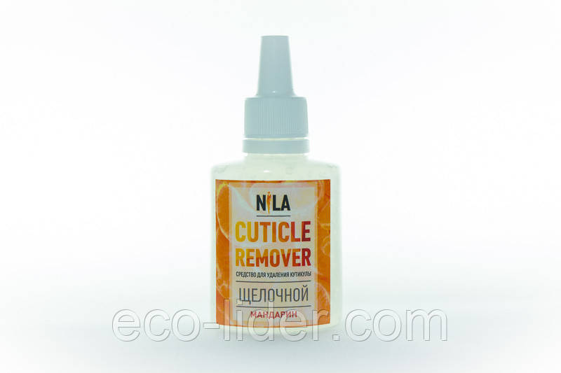 Засіб для видалення кутикули Nila Cuticle Remover мандарин (лужний), 30 мл