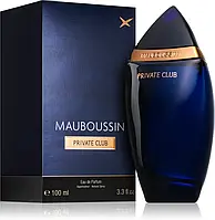 Парфюмированная вода Mauboussin Private Club For Men EDP 100мл Мобуссин Маубуссин Приват Прайвет Клуб Оригинал