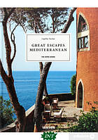 Книга Great Escapes Mediterranean. The Hotel Book. 2020 Edition. Автор Анжеліка Ташен, Крістіан Рейтер (Нем.)