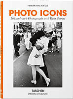 Значки з фотографіями. 50 знакових фотографій та їх історії / Ганс-Міхаель Кетцле / видавництво Taschen