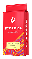 Кава мелена Ferarra Caffe Crema Irlandese 250 г у вакуумній упаковці