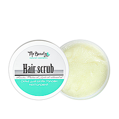 Скраб для росту волосся Top Beauty Menthol Hair scrub 250 мл