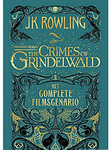 Книга Fantastic Beasts: The Crimes of Grindelwald. The Original Screenplay (тверда) (Eng.)