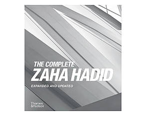 Книга The Complete Zaha Hadid: Expanded and Updated