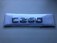 Шильдик Надпись Багажника Mercedes Benz C260
