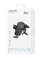 Автодержатель с Беспроводной Зарядкой Proove Triple Сlamp 15W