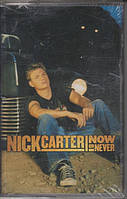 Nick Carter Now Or Never (Cassette)