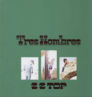 ZZ Top - Tres Hombres [Винил]