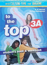 To the Top 3A student's Book + Workbook with CD-ROM with Culture Time for Ukraine