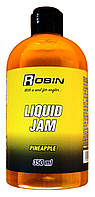 Ликвид джем для рыбалки, Robin Liquid Jam, 350мл, вкус Ананас (Pineapple)