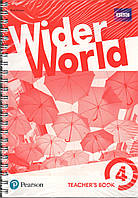 Книга для вчителя Wider World 4 Teacher's Book +DVD +MEL +Online Homework