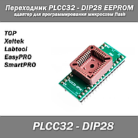 Переходник PLCC32 - DIP28 EEPROM 512K адаптер для программирования микросхем панелька микруха flash (TOP, Xelt