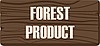 FOREST PRODUCT