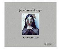Книга по fashion фотографии Jean-Francois Lepage: Moonlight Zoo альбомы известных фотографов Жан-Франсуа Лепаж