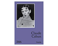 Книга Claude Cahun (Серия Photofile).