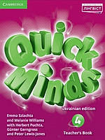 Quick Minds 4 Teacher's Book. Mayhew C.