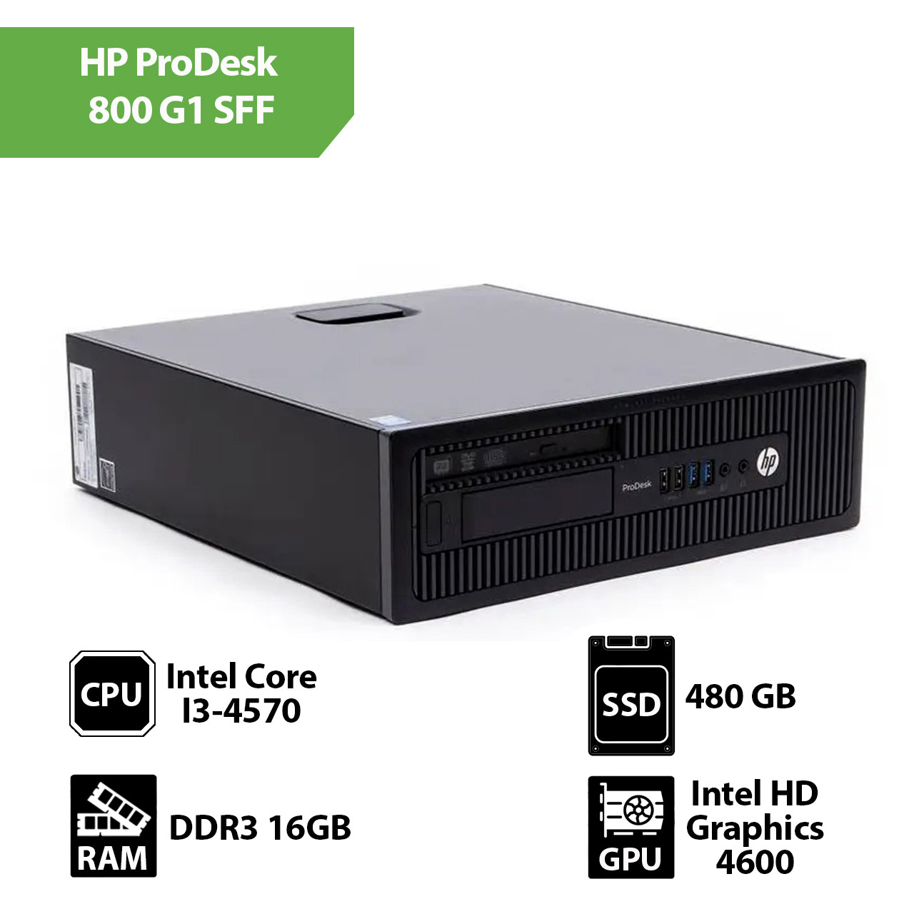 Системний блок HP ProDesk 800 G1 SFF (Core I5-4570 / 16 Gb / SSD 480Gb)