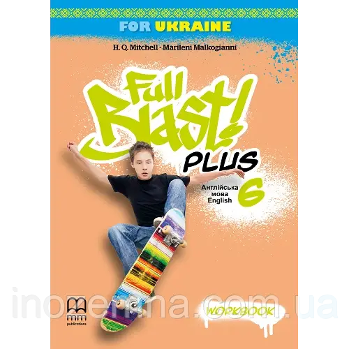 Full Blast Plus for Ukraine НУШ 6 Workbook