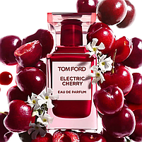 Tom Ford Electric Cherry Парфумована вода 100 ml LUX (Духи Том Форд Електрик Черрі Унісекс edp), фото 3