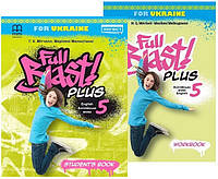 Комплект Full Blast Plus for Ukraine 5 НУШ Student's Book + Workbook / Учебник + тетрадь для 5 класса