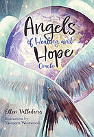 Оракул Ангелы Исцеления И Надежды - Angels of Healing and Hope Oracle. Schiffer Publishing