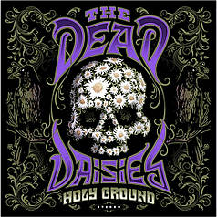 Вінілова пластинка The Dead Daisies — Holy Ground 2LP 2021 (SPV 243401 2LP)