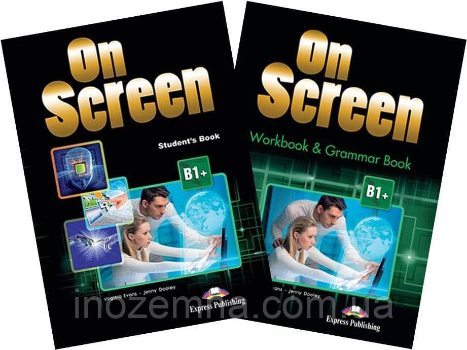 On screen B1+ Student's Book + Workbook&Grammar Book (комплект)