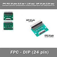 Переходник DIY PCB плата макетная FPC FCC 24 pin 0.5мм (+ 1.00 мм под пайку коннектора) - DIP 24 pin (2.54 мм,