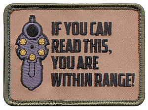 Патч велкро - ти в зоні ураження If You Can Read This Morale Patch Rothco США