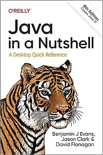 Java in a Nutshell: A Desktop Quick Reference. Benjamin Evans