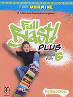 Full Blast Plus for Ukraine НУШ 6 Workbook