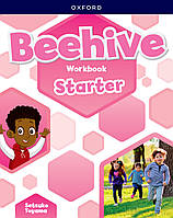 Рабочая тетрадь английского языка BEEHIVE Starter Level Workbook