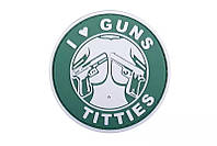 ПВХ патч 3D Badge - I Love Guns Titties