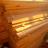 Рейка соснова стругана столярної якості, фото 6