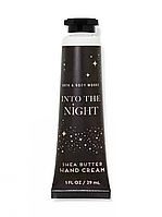 Ароматный крем для рук Bath & Body Works Hand Cream Into the night 29мл