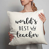 Декоративная подушка "World`s best teacher", сувенир учителю, 40х40 см