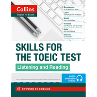 Skills for the TOEIC Test: Listening and Reading