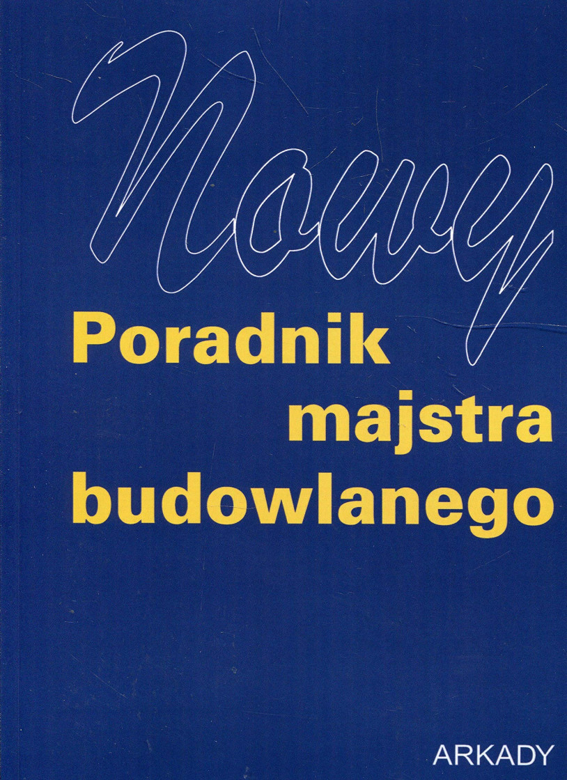 Nowy Poradnik Majstra Budowlanego - фото 1 - id-p1938929193