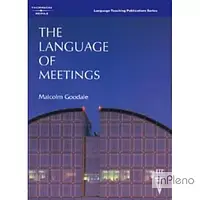 Goodale, M. Language of Meetings