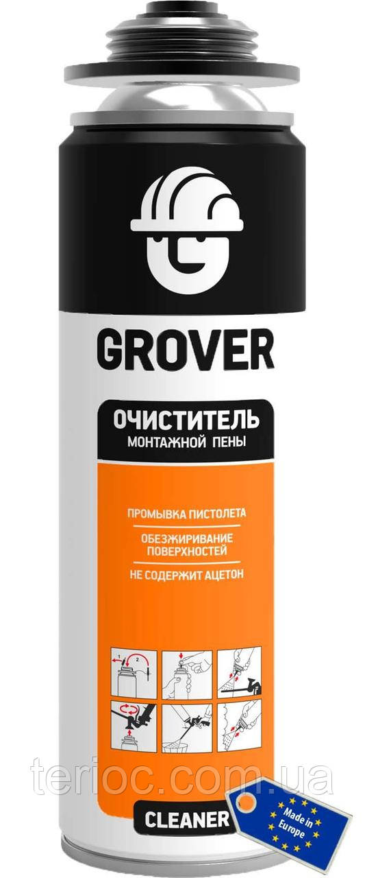 Очищувач монтажної піни "GROVER Cleaner" 500 мл