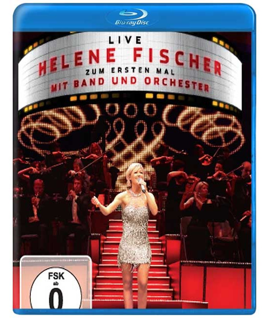 Helene Fischer - Live/Zum ersten Mal mit Band und Orchester