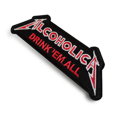 Нашивка ALCOHOLICA Drink'em all, фото 3